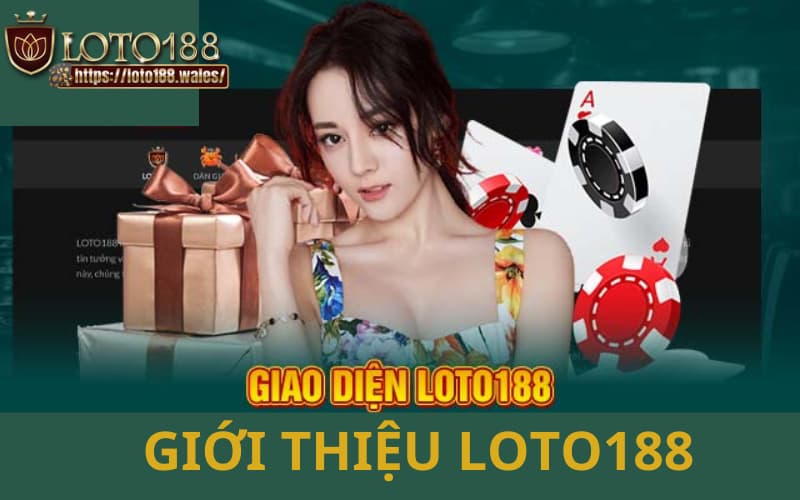 Gioi-thieu-LOTO188-1