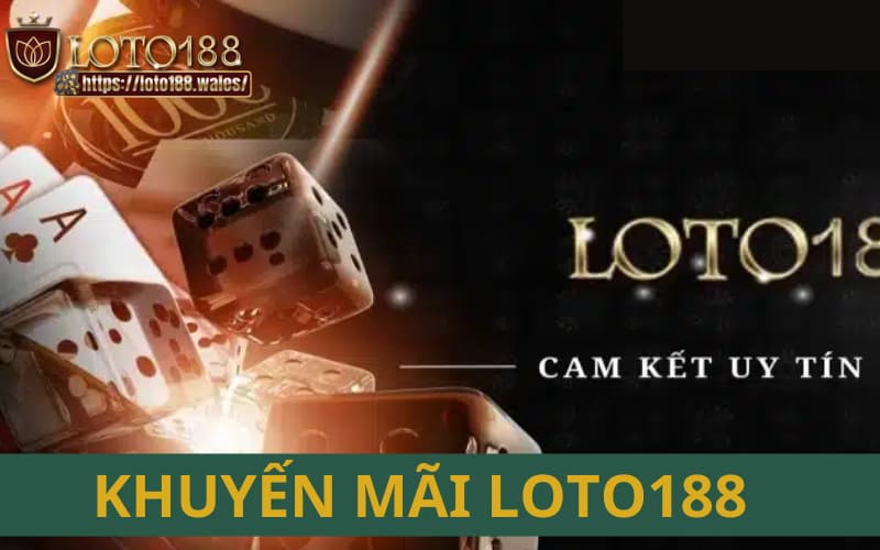 Khuyen-mai-LOTO188-3